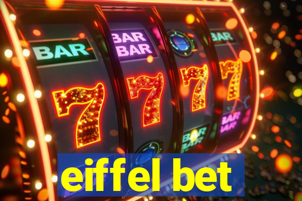 eiffel bet